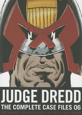 Judge Dredd: The Complete Case Files 06, 6. - Judge Dredd: The Complete Case Files 06, 6