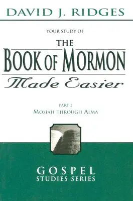 A Mormon könyve könnyebben, 2. rész - Book of Mormon Made Easier, Part 2