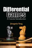 Differential Games: Tömör bevezetés - Differential Games: A Concise Introduction