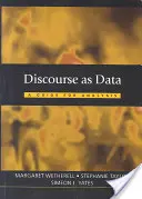A diskurzus mint adat: Útmutató az elemzéshez - Discourse as Data: A Guide for Analysis