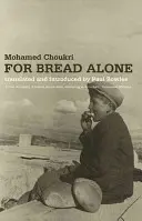 Egyedül a kenyérért - For Bread Alone