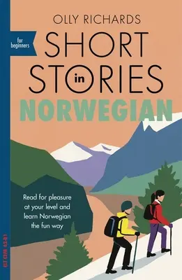 Rövid történetek norvég nyelven kezdőknek - Short Stories in Norwegian for Beginners