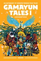 Gamayun mesék I: A modern orosz népmesék antológiája - Gamayun Tales I: An Anthology of Modern Russian Folk Tales