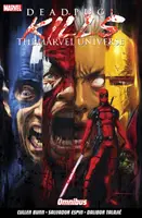 Deadpool megöli a Marvel Univerzumot Omnibusz - Deadpool Kills The Marvel Universe Omnibus