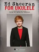 Ed Sheeran - Ukulele - Ed Sheeran for Ukulele