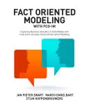 Tényorientált modellezés FCO-IM-mel: Üzleti szemantika rögzítése az adatmodellekben a teljes mértékben kommunikációorientált információmodellezéssel - Fact Oriented Modeling with FCO-IM: Capturing Business Semantics in Data Models with Fully Communication Oriented Information Modeling