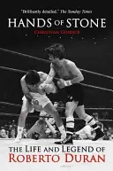 Kőből készült kezek: Roberto Duran élete és legendája - Hands of Stone: The Life and Legend of Roberto Duran