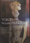 A marginalitás hangjai: Száműzetés és visszatérés a második Ézsaiás 40-55-ben és a mexikói bevándorlók tapasztalata - Voices of Marginality: Exile and Return in Second Isaiah 40-55 and the Mexican Immigrant Experience
