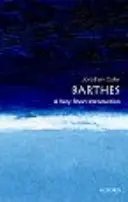 Barthes: Barthes: Egy nagyon rövid bevezetés - Barthes: A Very Short Introduction