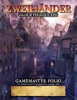 ZWEIHANDER Grim & Perilous RPG: Játékvezetői fólió - ZWEIHANDER Grim & Perilous RPG: Gamemaster Folio