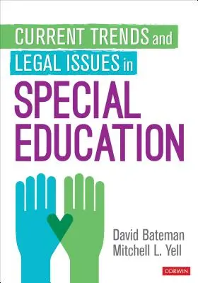 Aktuális trendek és jogi kérdések a speciális oktatásban - Current Trends and Legal Issues in Special Education