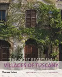 Toszkána legszebb falvai - Most Beautiful Villages of Tuscany