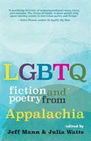 LMBTQ szépirodalom és költészet Appalacheából - LGBTQ Fiction and Poetry from Appalachia