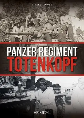 Totenkopf páncélos ezred - Panzer Regiment Totenkopf