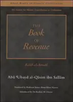 A bevételek könyve: Kitab Al-Amwal - The Book of Revenue: Kitab Al-Amwal