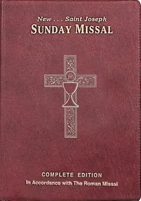 Szent József vasárnapi misekönyv kanadai kiadás: Teljes és állandó kiadás - St. Joseph Sunday Missal Canadian Edition: Complete and Permanent Edition