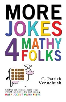 További viccek 4 Mathy Folks - More Jokes 4 Mathy Folks