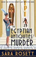 Az egyiptomi régiségek gyilkossága - The Egyptian Antiquities Murder