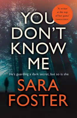 You Don't Know Me - A legizgalmasabb thriller, amit idén olvasni fogsz - You Don't Know Me - The most gripping thriller you'll read this year