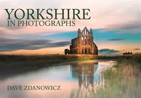 Yorkshire fényképeken - Yorkshire in Photographs