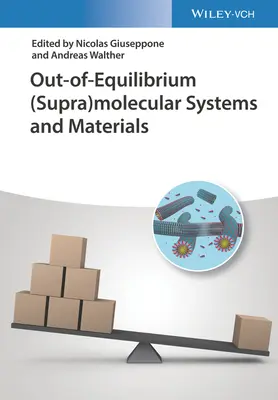 Egyensúlyon kívüli (szuper)molekuláris rendszerek és anyagok - Out-Of-Equilibrium (Supra)Molecular Systems and Materials