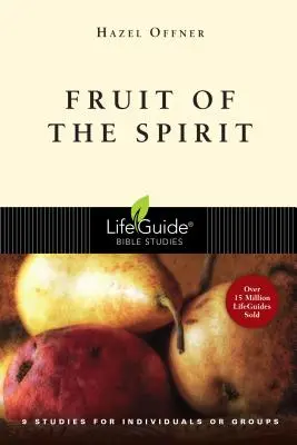 A Lélek gyümölcse - Fruit of the Spirit