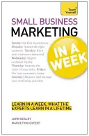 Kisvállalkozói marketing egy hét alatt - Small Business Marketing in a Week