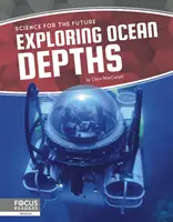 Az óceánok mélyének felfedezése - Exploring Ocean Depths