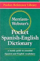 Merriam-Webster's Pocket Spanish-English Dictionary (Merriam-Webster's Pocket Spanish-English Dictionary) - Merriam-Webster's Pocket Spanish-English Dictionary