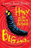 Harry, a mérgező százlábú nagy kalandja - Harry the Poisonous Centipede's Big Adventure