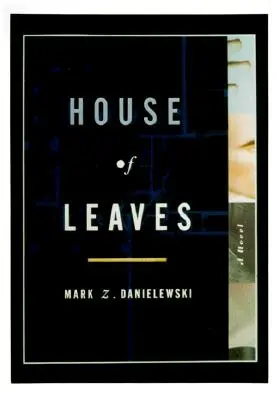 House of Leaves