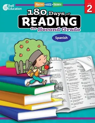 180 nap olvasás a második osztály számára (spanyol): Gyakorlás, értékelés, diagnózis - 180 Days of Reading for Second Grade (Spanish): Practice, Assess, Diagnose