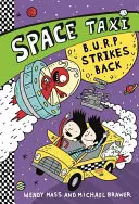 Űrtaxi: B.U.R.P. Strikes Back - Space Taxi: B.U.R.P. Strikes Back