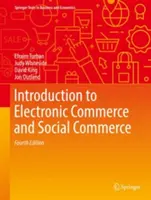 Bevezetés az elektronikus kereskedelembe és a közösségi kereskedelembe - Introduction to Electronic Commerce and Social Commerce