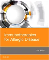 Az allergiás betegségek immunterápiái - Immunotherapies for Allergic Disease