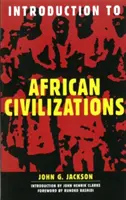 Bevezetés az afrikai civilizációkba - Introduction to African Civilizations