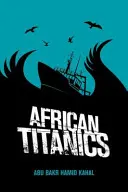 Afrikai titánok - African Titanics