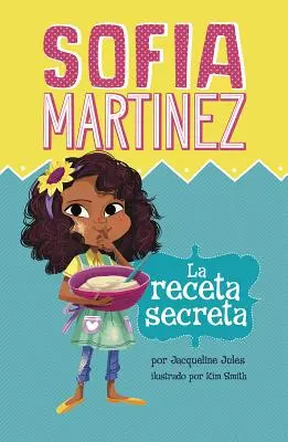 La Receta Secreta = A titkos recept - La Receta Secreta = The Secret Recipe