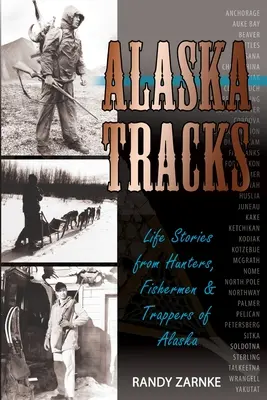 Alaszkai nyomok - Alaska Tracks