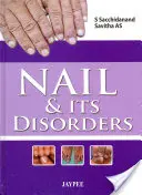 A köröm és rendellenességei - Nail and Its Disorders