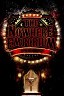 A Sehol Semmi Emporium - The Nowhere Emporium