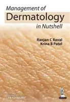 A bőrgyógyászat kezelése dióhéjban - Management of Dermatology in Nutshell