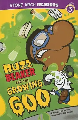 Buzz Beaker és a növekvő goo - Buzz Beaker and the Growing Goo