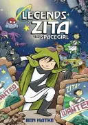 Zita, az űrlány legendái - Legends of Zita the Spacegirl