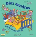 Diez Monitos Saltaban en la Cama = Tíz kismajom ugrál az ágyon - Diez Monitos Saltaban en la Cama = Ten Little Monkeys Jumping on the Bed