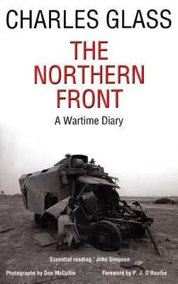 Az északi front: Egy háborús napló - The Northern Front: A Wartime Diary