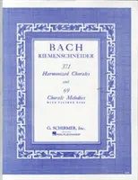 371 harmonizált kórusének és 69 kórusének dallam figurált basszussal: Zongora szóló - 371 Harmonized Chorales and 69 Chorale Melodies with Figured Bass: Piano Solo