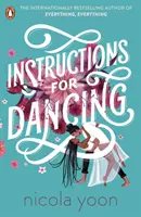 Útmutató a tánchoz - A New York Times első számú bestsellere - Instructions for Dancing - The Number One New York Times Bestseller