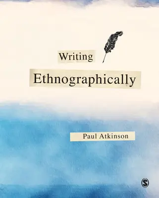 Etnográfiai írás - Writing Ethnographically