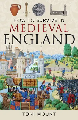 Hogyan éljünk túl a középkori Angliában? - How to Survive in Medieval England